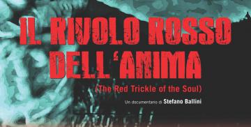 Il Rivolo rosso dell'anima